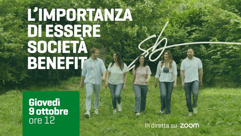 L’importanza di ESSERE Società Benefit